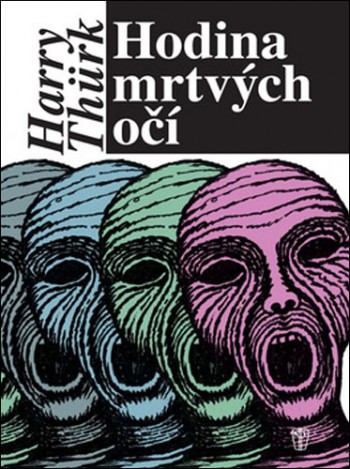 Tschechische Ausgabe 2008 von Die Stunde der toten Augen