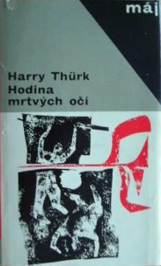 Tschechische Ausgabe von Die Stunde der toten Augen, 4. Aufl. 1966